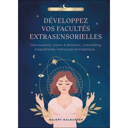 Livre "DÉVELOPPEZ VOS FACULTÉS EXTRASENSORIELLES" - Douceurs des âmes - Boutique ésotérique