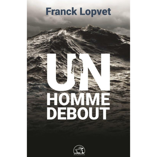 Livre "UN HOMME DEBOUT" - Douceurs des âmes - Boutique ésotérique